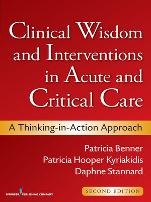 cover image of Clinical Wisdom and Interventions in Acute and Critical Care